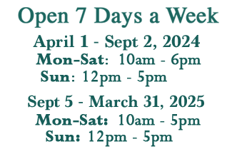 Open 7 Days Week.